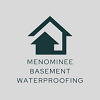Menominee Basement Waterproofing